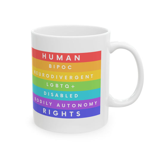 Human Rights Ceramic Mug Mental Health Black Lives Matter Neurodivergent Pride Disability Women