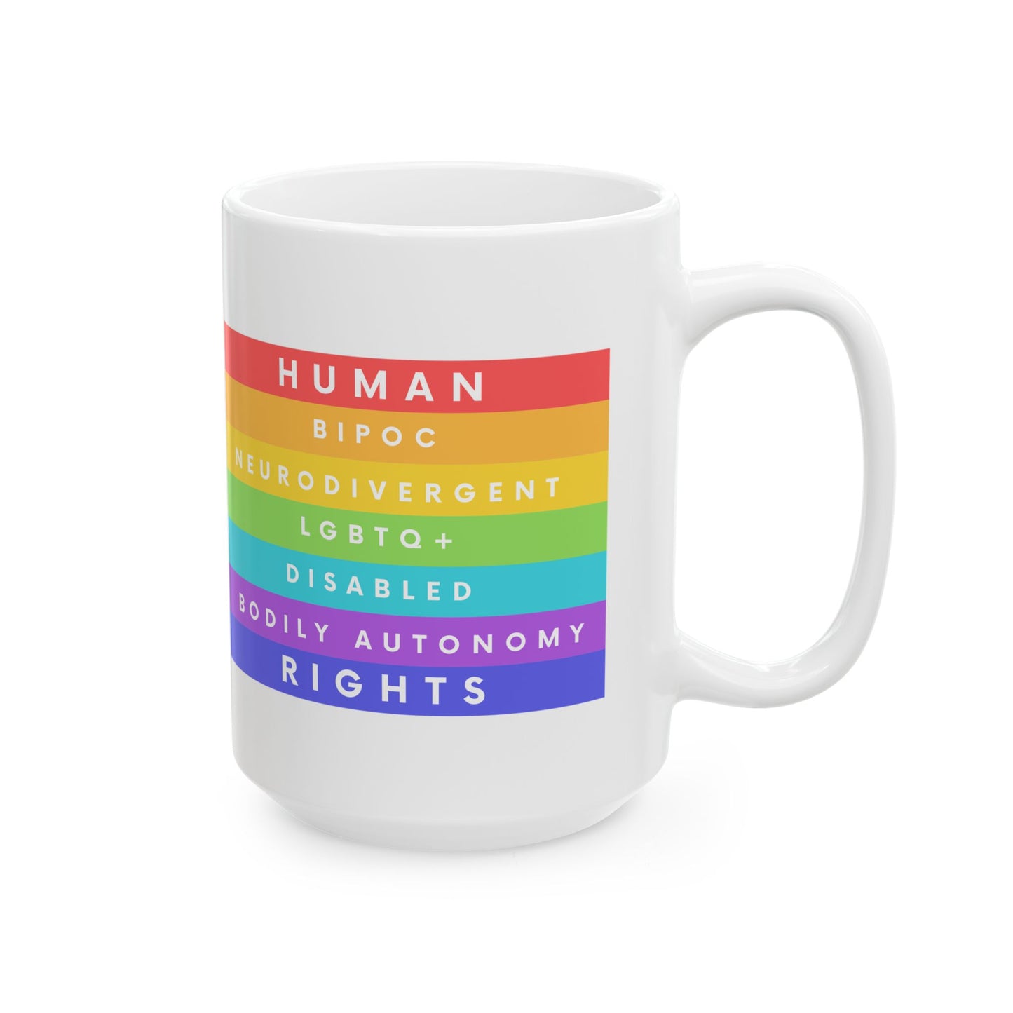 Human Rights Ceramic Mug Mental Health Black Lives Matter Neurodivergent Pride Disability Women